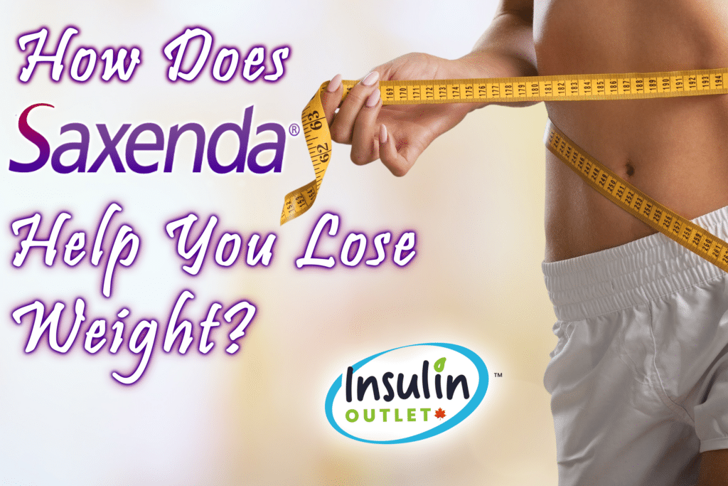 How Does Saxenda Help You Lose Weight Insulin Outlet