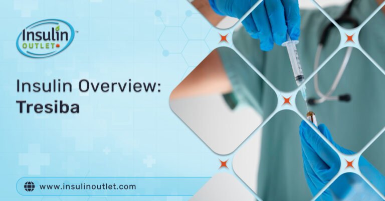 Insulin Overview Tresiba