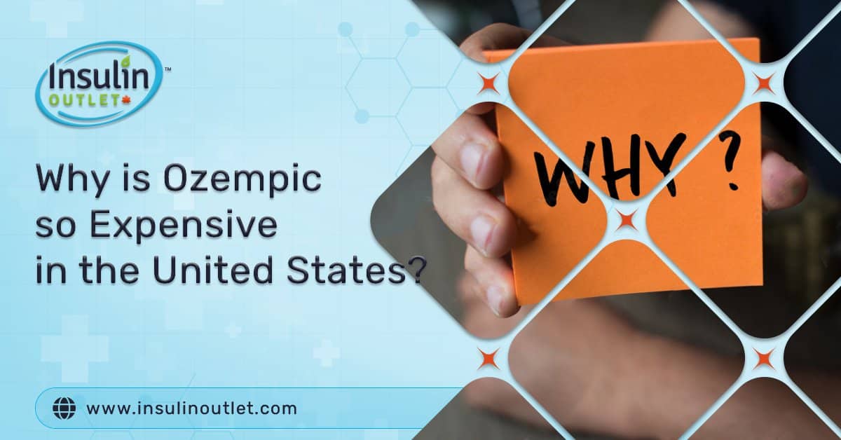 Why is Ozempic so Expensive in the United States?