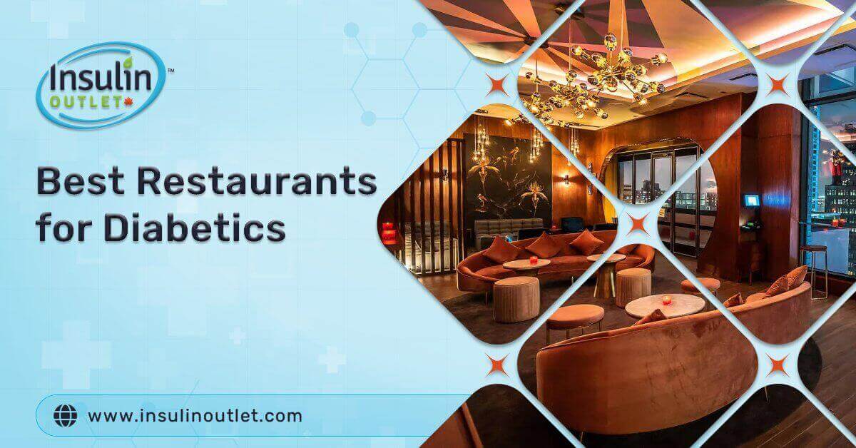 Best Restaurants for Diabetics